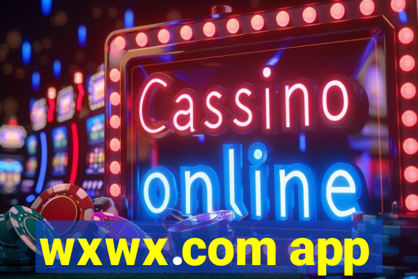 wxwx.com app